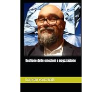 Gestione delle emozioni e negoziazione