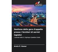 Gestione delle gare d'appalto presso i fornitori di servizi logistici: L'esempio della G. Englmayer Spedition GmbH