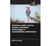 Gestione delle risorse umane orientata all'ecologia e sostenibilità ambientale