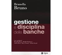 Gestione e disciplina delle banche