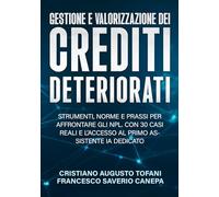 GESTIONE E VALORIZZAZIONE DEI CREDITI DETERIORATI: 2