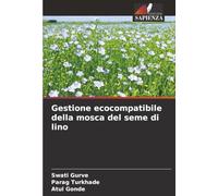 Gestione ecocompatibile della mosca del seme di lino