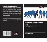 Gestione efficace delle PMI: 14 principi fondamentali per una gestione aziendale di successo