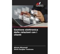 Gestione elettronica delle relazioni con i clienti