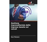 Gestione imprenditoriale delle imprese basate sui veicoli