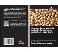Gestione integrata della malattia del marciume radicale del cece Gram