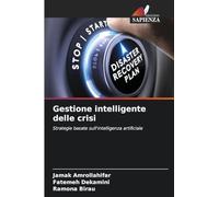 Gestione intelligente delle crisi: Strategie basate sull'intelligenza artificiale