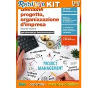 GESTIONE PROGETTO, ORGANIZZAZIONE D'IMPRESA 2ED. - VOL. U (LDM) (9788808520081) - Libro Scolastico + Kit Scuola con Copertine Rebillo