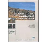 Gestione selvicolturale dei combustibili forestali per la prevenzione degli incendi boschivi