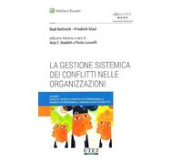 Gestione sistemica dei conflitti nelle organizzazioni vol i