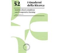 Gestire classi complesse con il cooperative learning