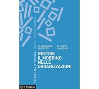 Gestire il mobbing nelle organizzazioni
