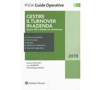 Gestire il turnover in azienda. Quota 100 e Reddito di cittadinanza