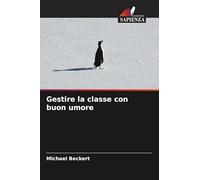 Gestire la classe con buon umore