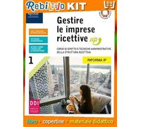 GESTIRE LE IMPRESE RICETTIVE UP 1 (9788823368354) - Libro Scolastico + Kit Scuola con Copertine Rebillo