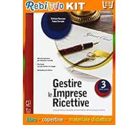 GESTIRE LE IMPRESE RICETTIVE UP 3 ACCOGLIENZA TURISTICA (9788823368927) - Libro Scolastico + Kit Scuola con Copertine Rebillo