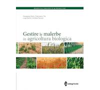 Libri Giuseppe Zanin / Tei Francesco / Luigi Sartori - Gestire Le Malerbe In Agr