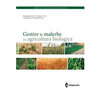 Libri Giuseppe Zanin / Tei Francesco / Luigi Sartori - Gestire Le Malerbe In Agr