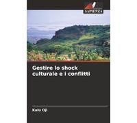 Gestire lo shock culturale e i conflitti