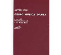 Gesto, musica, danza