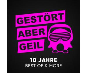 Gestört aber Ge Gestört aber GeiL - 10 Jahre Best of & More (Limited 3CD De (CD)