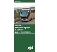 Gestore dell'autotrasporto di persone. Quiz ed esercitazioni