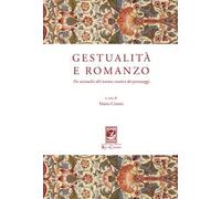 Gestualità e romanzo. Per un'analisi del sistema cinetico dei personaggi