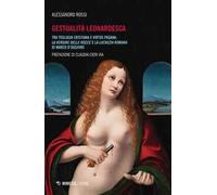 Gestualità leonardesca. Tra teologia cristiana e virtus pagana: la Vergine delle rocce e la Lucrezia romana di Marco D'Oggiono