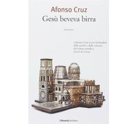 Gesù beveva birra - Cruz Afonso