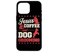 Gesù Caffè E Cane Grooming Divertente Christian Dog Groomer Custodia per iPhone 16 Pro Max