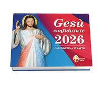 Gesù confido in te. Calendario a strappo 2026