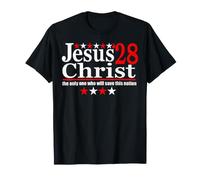 Gesù Cristo 2028 - L'unico Che salverà Questa Nazione Maglietta