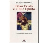 Gesù Cristo e il suo Spirito