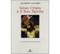 Gesù Cristo e il suo Spirito