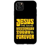 Gesù Cristo Stesso Ieri Oggi Per Sempre - Ebrei 13:8 Custodia per iPhone 11 Pro Max