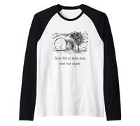 Gesù Cristo visse morì e risuscitò di Nuovo Maglia con Maniche Raglan
