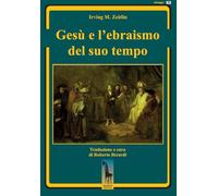 Gesù e l'ebraismo del suo tempo