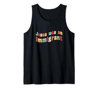 Gesù Era Un immigrato Amore immigrati immigrati immigrati Canotta