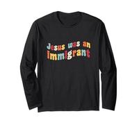 Gesù Era Un immigrato Amore immigrati immigrati immigrati Maglia a Manica