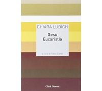 Gesù eucaristia