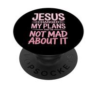 Gesù ha cambiato i miei piani e non ne sono arrabbiato, cristiano PopSockets PopGrip Adesivo