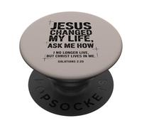 Gesù ha cambiato la mia vita Chiedimi come versetto biblico cristiano PopSockets PopGrip Adesivo