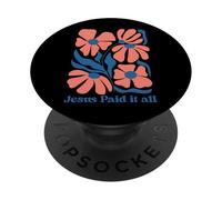 Gesù ha pagato tutto Fede cristiana Bibbia PopSockets PopGrip Adesivo