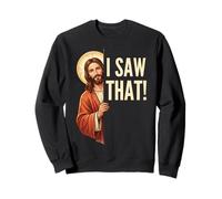 Gesù Ho Visto Quel Divertente Meme Cristiano Felpa