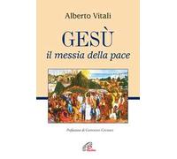 Gesù il messia della pace
