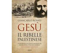 Gesù il ribelle palestinese