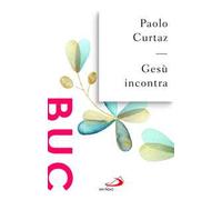 Gesù incontra
