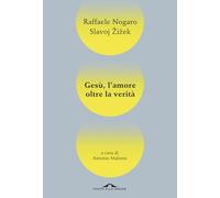 Gesù, l'amore oltre la verità