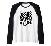 Gesù Mi ha Salvato la Vita Fede Cristiana ispiratrice Maglia con Maniche Raglan