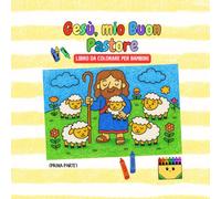 Gesù mio buon pastore